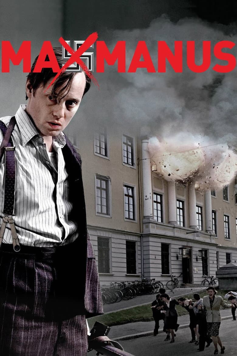 Макс Манус: Человек войны